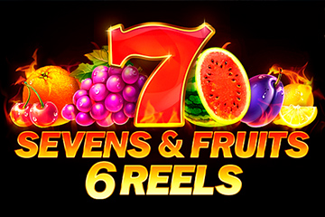 Sevens and Fruits: 6 Reels